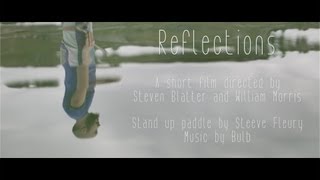 Reflections - a poetic Stand Up Paddle short film
