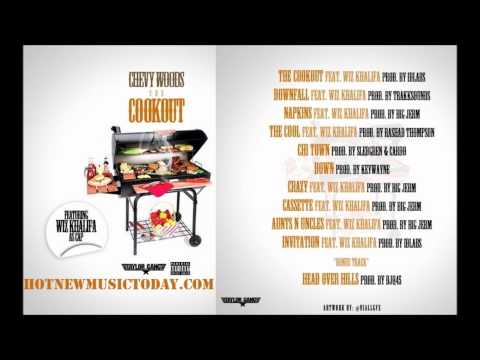 Chevy Woods ft. Wiz Khalifa - Head Over Hills (The Cookout Mixtape)