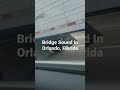Bridge Sound In Orlando, Florida