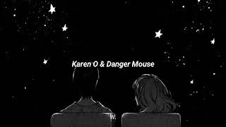 Karen O &amp; Danger Mouse - Turn The Light (sub. al español)