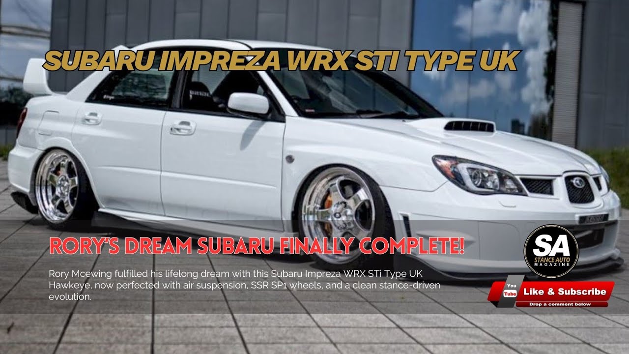 Subaru Impreza WRX STi Type UK | Air Suspension | SSR SP1 Wheels | Hawkeye Build