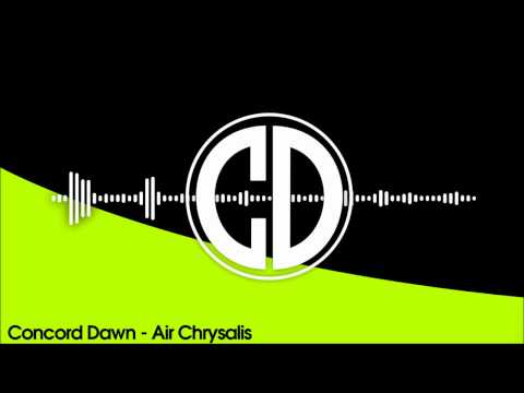 Concord Dawn - Air Chrysalis