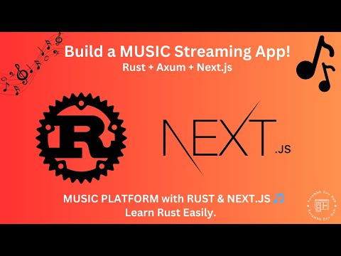 Building a Music Platform with Rust Axum & HTTP/2 | Next.js, WebSockets, SQLx & Real-Time Streaming!