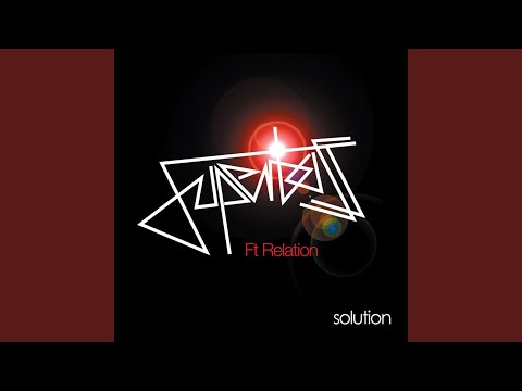 Solution (feat. Relation)