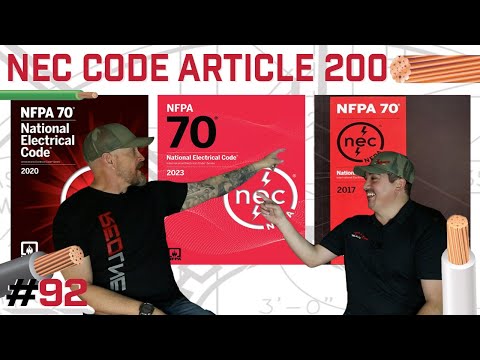 NEC Code Article 200 - Inside Our Industry - Episode 92
