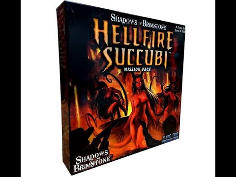 Rob looks at Shadows of Brimstone hellfire Succubi mission pack