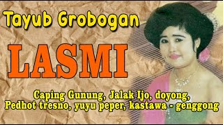 Download lagu TAYUB GROBOGAN LASMI CAPING GUNUNG JALAK IJO mp3