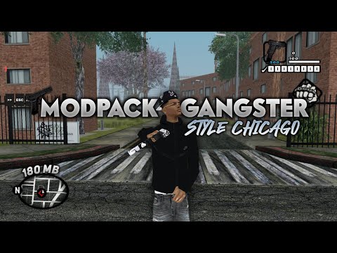 MODPACK GANGSTER STYLE CHICAGO! 180 MB | GTA SAMP ANDROID