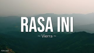 Download lagu Vierra - Rasa Ini Lirik Lagu mp3 Download lagu Vierra - Rasa Ini Lirik Lagu mp3