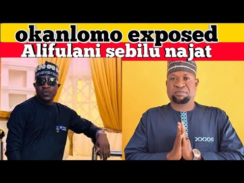 Okanlomo Exposed Alifulani sebilu najat on social media 