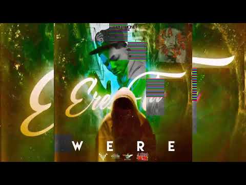 Dicelo Were - Eres Tu