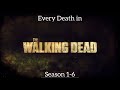 Every Death In The Walking Dead Part 1 Season 1 6 Not Incl Walker Unnamed Walker