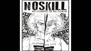 Noskill - Não deixaremos que nos escondam [FULL EP]