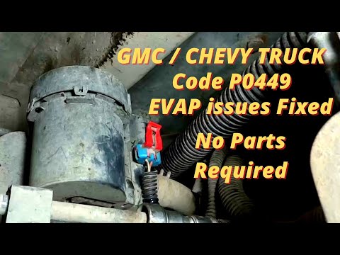 GMC / CHEVY Truck - DTC P0449 EVAP Vent Solenoid Not Working, Diagnosis & Repair - No Parts Required