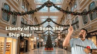 Liberty of the Seas Full Ship Tour | Deck-by-Deck Walkthrough & Venues (Royal Caribbean)
