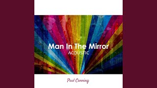 Man in the Mirror (Acoustic)