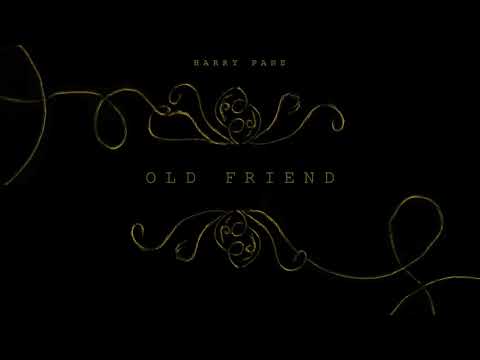 Old Friend - Official Audio