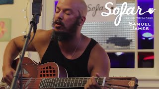 Samuel James - How To Live Without You | Sofar Maine