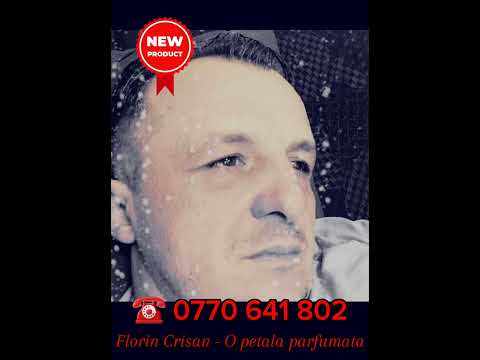 Florin Crisan 🌹 O petala parfumata NOU 2024