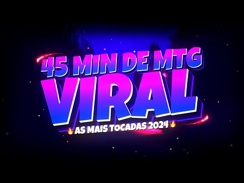 SET V3 - 45 MINUTOS DE MTG VIRAL ▶️🔥 (FUNK REMIX) PLAYLIST AS MAIS TOCADAS 2024