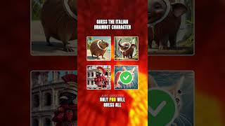 Guess The Italian Brainrot From its Voice