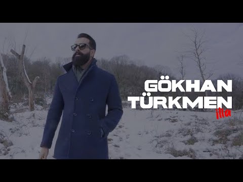 İlla - Gökhan Türkmen