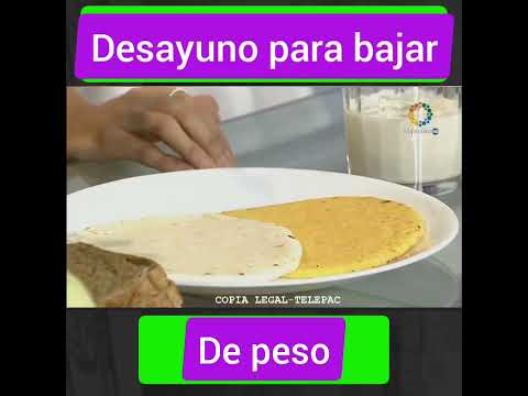 Desayuno ideal para bajar de peso