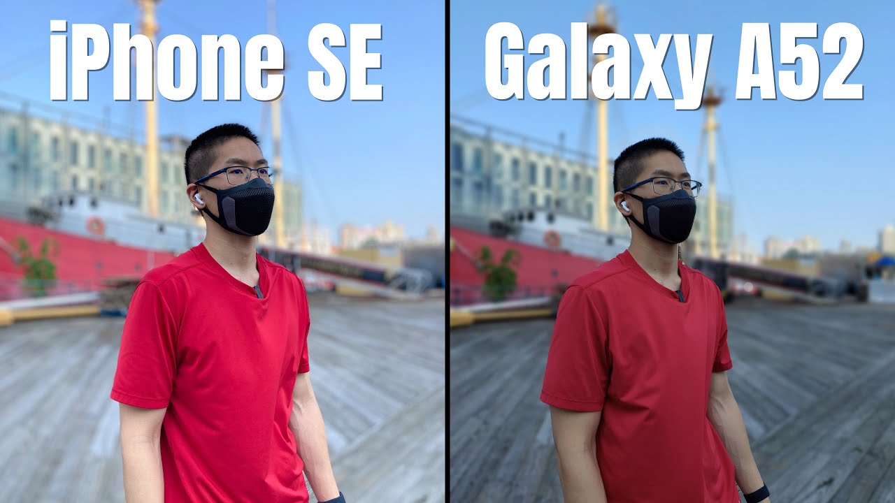 iPhone SE 2020 vs Samsung Galaxy A52 Camera Comparison