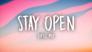 Diplo - Stay Open (Lyrics) ft. MØ