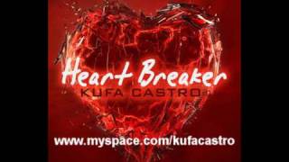 Kufa Castro-Heart Breaker