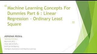 Machine Learning Concepts For Dummies Part 6 - Linear Regression Ordinary Least Square Method