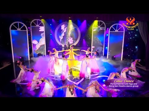 Linh Nga - Múa Sen Đặc Sắc 2018 (Lotus Dance) | SupremeMasterTV.com