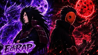 MADARA & OBITO | ÓDIO AO MUNDO (Naruto) EdiRap