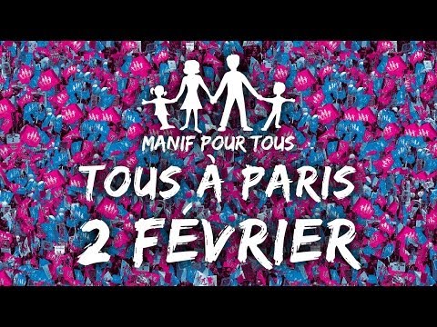 Manif Pour Tous ! Paris 2 février - Chanson 2014