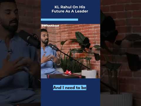 KL Rahul On His Future As A Leader. #motvational #viral #viralshort #klrahul