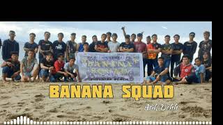 Download lagu ( BANANA SQUAD ) asik deh - KIFLI15 mp3