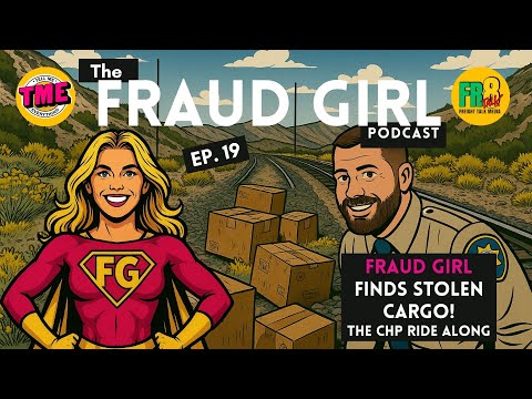 Fraud Girl Season 1 Episode 19: Fraud Girl Finds Stolen Cargo! The CHP Ride Along