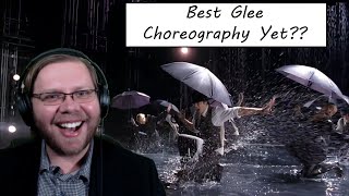 Glee - Singing In The Rain/Umbrella (Reaction!) : Behind the Curve Reacts