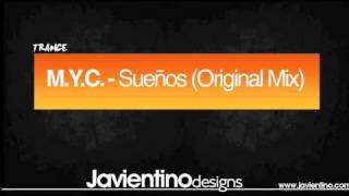 M.Y.C. - Sueños (Original Mix)