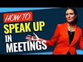 HOW TO SHARE YOUR IDEAS IN MEETINGS Contribute To Meetings With Confidence