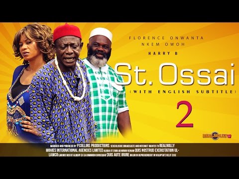 Saint Ossai 2 - Nigerian Igbo Movie Subtitled in English
