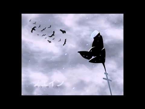 Noein OST: Karasu's theme 1&2 HQ