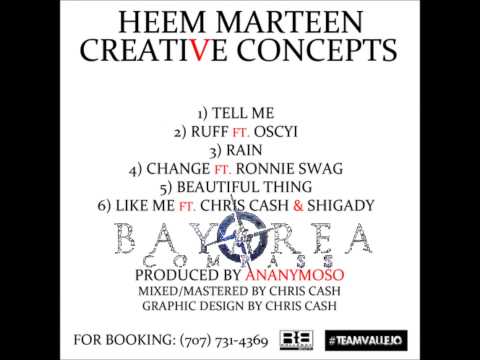 Heem Marteen ft. Oscyi - Ruff [BayAreaCompass] (Prod. by Ananymoso)