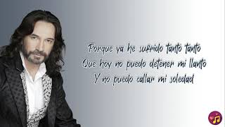 Necesito una compañera - Marco Antonio Solís (Letra/Lyrics)