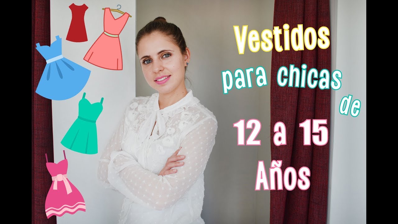 Vestidos para chicas de 12 a 15 años - Ada Pelayo