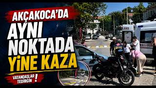 Akçakoca'da Aynı Noktada Yine Kaza