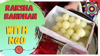 Raksha Bandhan ❤️ Celebration 2020 with NGO (THE EARTH SAVIOURS FOUNDATION) #RakshaBandhan