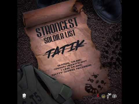 Tatik - Strongest Soldier List (Official Audio)