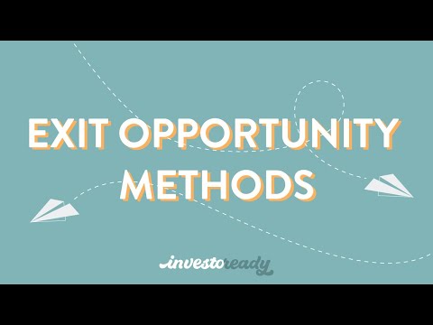 Exit Opportunity Methods