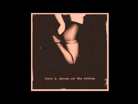 Micah P. Hinson - The Quill [OFFICIAL AUDIO]